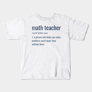 Funny Math Teacher Joke Kids T-Shirt